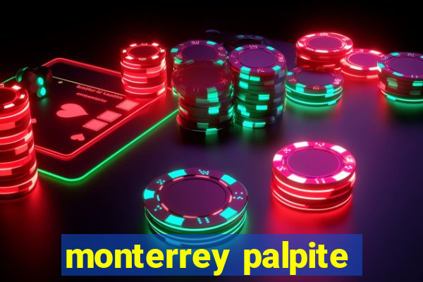 monterrey palpite